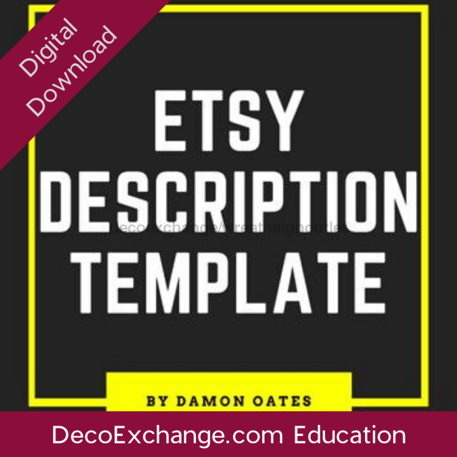 Etsy Description Template DecoExchange®