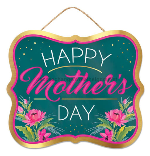 10.5’’L X 9’’H Happy Mother’S Day Sign Teal/Red/Pink/Wht/Blk AP8609 Sign
