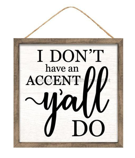 10"Sq Accent/Y'All Sign White/Black/Brown AP8755 - DecoExchange