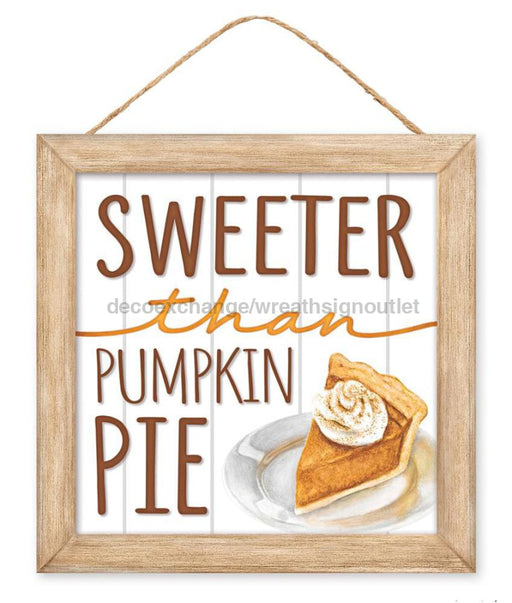 10’Sq Sweeter Than Pumpkin Pie Sign Wht/Gry/Bge/Org/Tan/Brn Ap7227