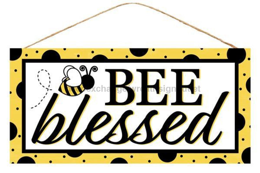 12.5"L X 6"H Bee Blessed Sign Yellow/Black/White AP8482 - DecoExchange