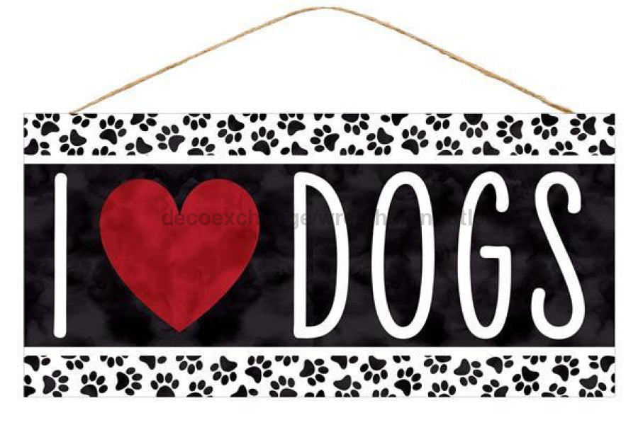 12.5"L X 6"H I Heart Dogs Sign Black/White/Red AP8719 - DecoExchange