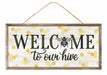 12.5’’L X 6’’H Welcome To Our Hive Sign Black/Brown/Yellow AP7271 Sign