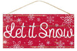 12.5"Lx6"H Let It Snow Red/White AP8164 - DecoExchange®