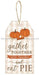 12"H X 6.5"L Gather Together/Thanks Tag Orange/Brown/White/Tan/Cream AP7044 - DecoExchange