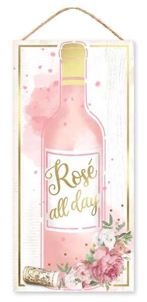 12.5"H x 6"W Rose All Day Sign White/Pink/Blush/Gold AP8602