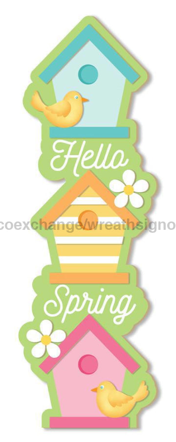 70’H Plywood Hello Spring Birdhouse Sign Lt Green/Orange/Pink Aw9749 Base