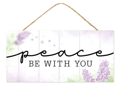 12.5"LX6"H Mdf Peace Be with You Sign Lilac/Grn/Wht/Blk AP7242