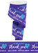 2.5"X10YD Thank You Health Care Heroes Purple/Turq/White RGC112723
