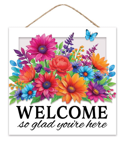 10"Sq Welcome So Glad You'Re Here Sign Bright Multi AP7434F6 - DecoExchange®