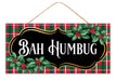 12.5"L X 6"H Bah Humbug Plaid Sign Black/Wht/Gold/Red/Emrld AP8613