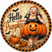 Hello Pumpkin, Fairy Sign, Halloween Sign, DCO-103004-DH, Sign For Wreath, 18" Door Hanger