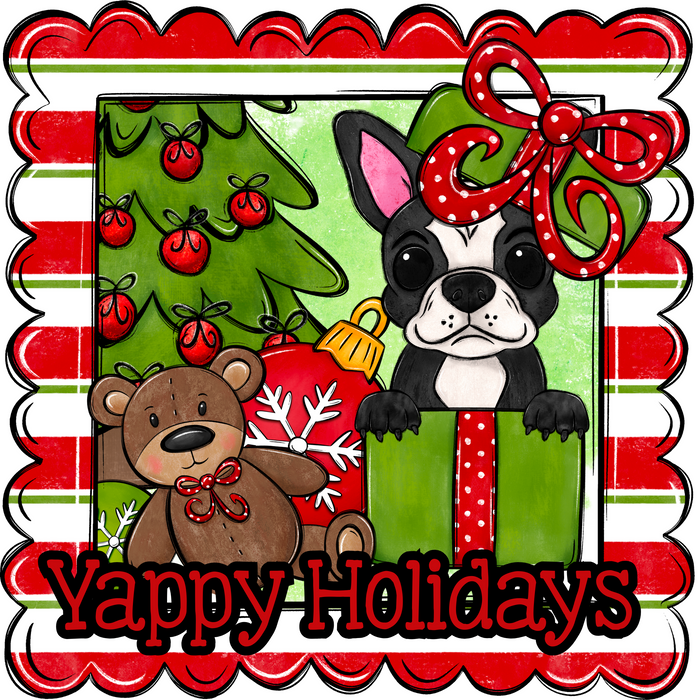 Boston Terrier Wreath Sign, Yappy Holidays Dog Sign, 22" door hanger, DCO-W-00164-DH