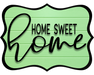 Home Sweet Home Sign, DCO-W-1334, Sign For Wreath, 14in Wreath Sign