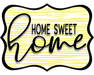 Home Sweet Home Sign, DCO-W-1340, Sign For Wreath, 14in Wreath Sign