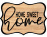 Home Sweet Home Sign, DCO-W-1342, Sign For Wreath, 14in Wreath Sign