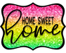 Home Sweet Home Sign, DCO-W-1348, Sign For Wreath, 14in Wreath Sign