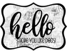 Hello Hope You Like Dogs Sign, DCO-W-1355, Sign For Wreath, 14in Wreath Sign