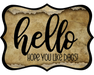 Hello Hope You Like Dogs Sign, DCO-W-1358, Sign For Wreath, 14in Wreath Sign