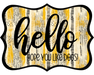 Hello Hope You Like Dogs Sign, DCO-W-1362, Sign For Wreath, 14in Wreath Sign