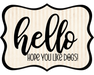 Hello Hope You Like Dogs Sign, DCO-W-1405, Sign For Wreath, 14in Wreath Sign