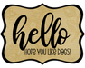Hello Hope You Like Dogs Sign, DCO-W-1431, Sign For Wreath, 14in Wreath Sign