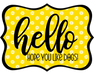 Hello Hope You Like Dogs Sign, DCO-W-1433, Sign For Wreath, 14in Wreath Sign