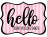 Hello Hope You Like Dogs Sign, DCO-W-1446, Sign For Wreath, 14in Wreath Sign