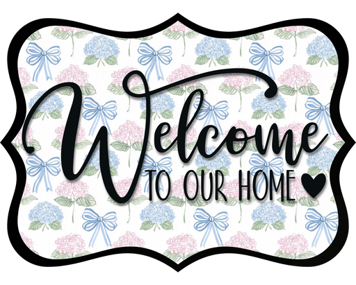 Welcome To Our Home Sign, DCO-W-1501, Sign For Wreath, Wood Wreath Sign