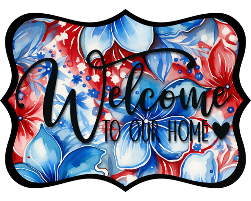 Welcome To Our Home Sign, DCO-W-1517, Sign For Wreath, Wood Wreath Sign
