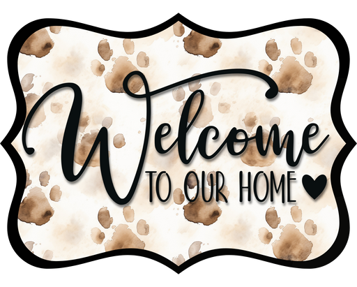 Welcome To Our Home Sign, DCO-W-1525, Sign For Wreath, Wood Wreath Sign