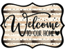 Welcome To Our Home Sign, DCO-W-1526, Sign For Wreath, Wood Wreath Sign