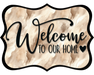 Welcome To Our Home Sign, DCO-W-1528, Sign For Wreath, Wood Wreath Sign