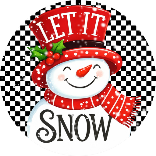 Snowman Sign, Let It Snow, DECOE-5315-D, Sign For Wreath, 10" Wood Sign - DecoExchange®