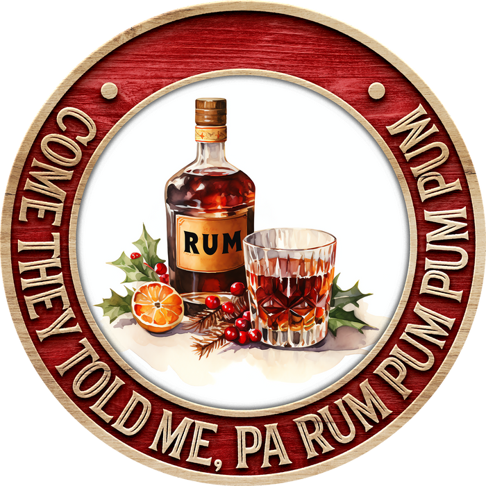 Christmas Sign, Rum Christmas, DECOE-5365, Sign For Wreath, 10" Metal Sign