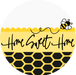 Bee Sign, Home Sweet Home Sign, DECOE-5397-DH, Sign For Door, 18" Door Hanger