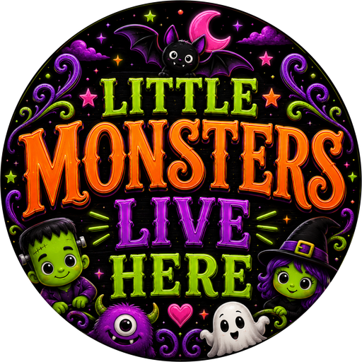 Little Monsters Live Here, Halloween Sign, DECOE-5499-DH, Sign For Wreath, 18" Door Hanger