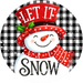 Let it Snow, Winter Sign, DECOE-5503-DH, Sign For Wreath, 18" Door Hanger