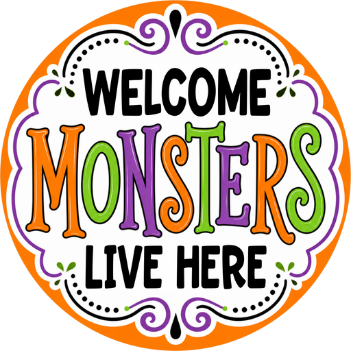 Welcome Halloween Sign, Monsters Live Here, DECOE-5524-DH, Sign For Wreath, 18" Door Hanger