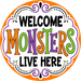 Welcome Halloween Sign, Monsters Live Here, DECOE-5524-DH, Sign For Wreath, 18" Door Hanger