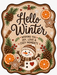 Hello Winter Sign, MF-W-0058, 12in Sign For Wreath, Wood Wreath Sign