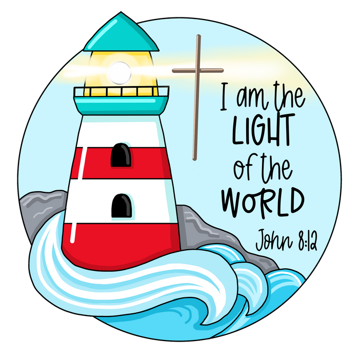 Light House Sign, Light of the World Sign, PCD-W-203, 12in Sign For Wreath, Wood Wreath Sign