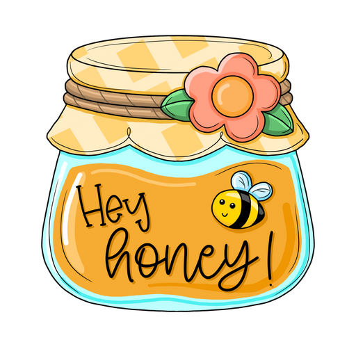 Hey Honey Sign, PCD-W-204, 12in Sign For Wreath, Wood Wreath Sign