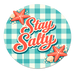 Stay Salty Beach Sign, PS-W-0016, 12in Sign For Wreath, Wood Wreath Sign