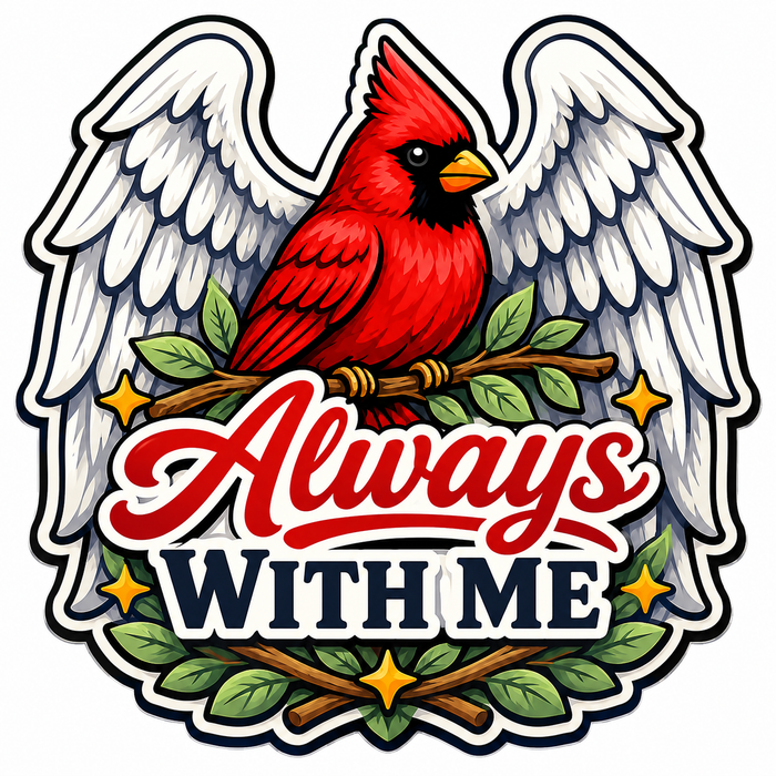 Always With Me Cardinal Memorial Sign, PS-W-0115, 12in Sign For Wreath, Wood Wreath Sign