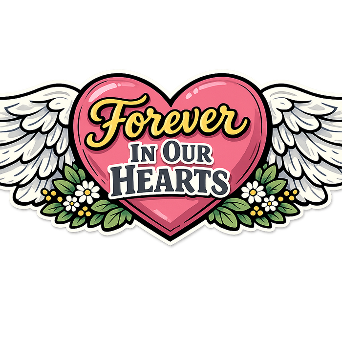 Forever In Our Hearts Winged Heart Memorial Sign PS-W-0132