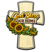 God Bless Our Home Cross Sunflowers Sign PS-W-0139