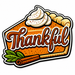 Thankful Pumpkin Pie Slice Sign PS-W-0171