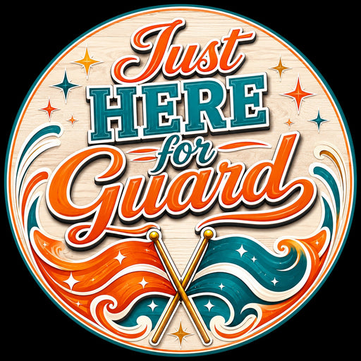 Just Here for Guard - PS-W-0195