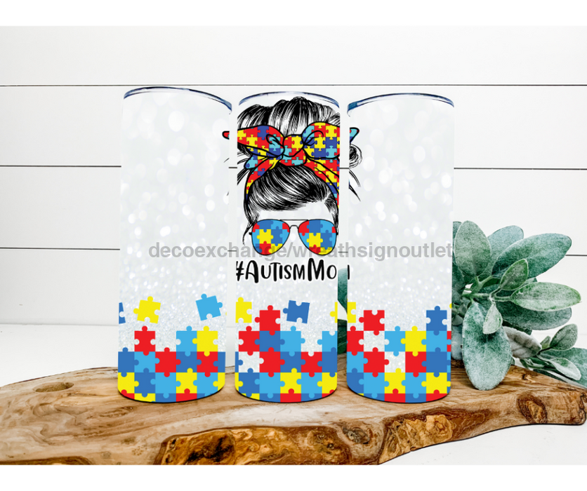 Autism Mom Tumbler, 20 oz Skinny Tumbler DECOETUMBLER-173 - DecoExchange